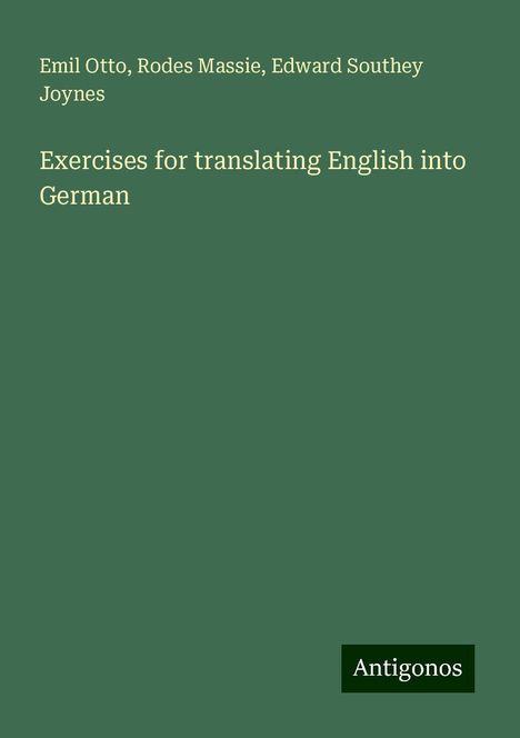 Emil Otto: Exercises for translating English into German, Buch