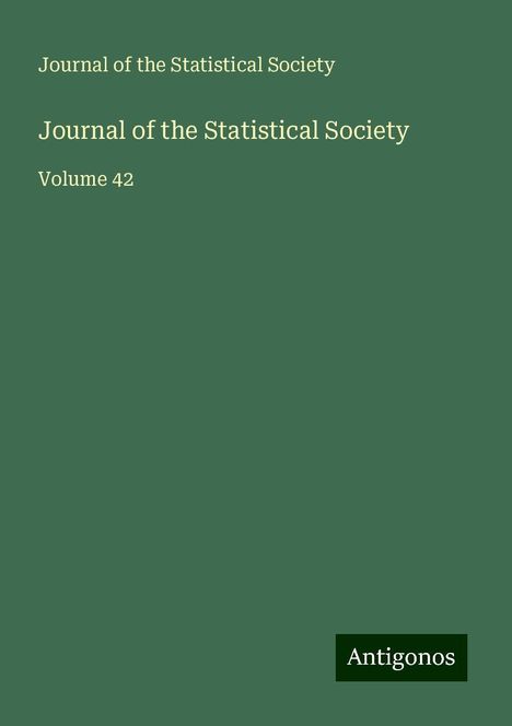 Journal of the Statistical Society: Journal of the Statistical Society, Buch