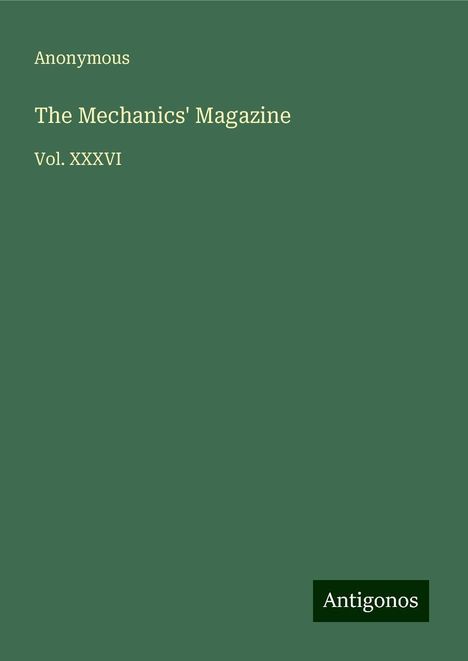 Anonymous: The Mechanics' Magazine, Buch