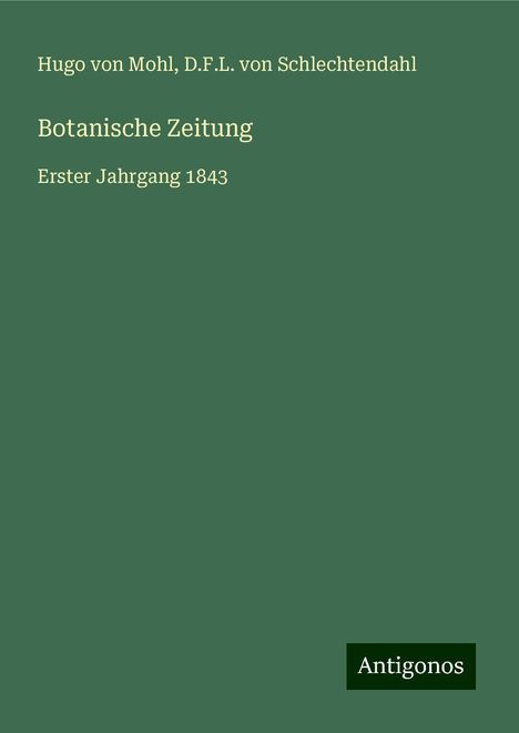 Hugo Von Mohl: Botanische Zeitung, Buch