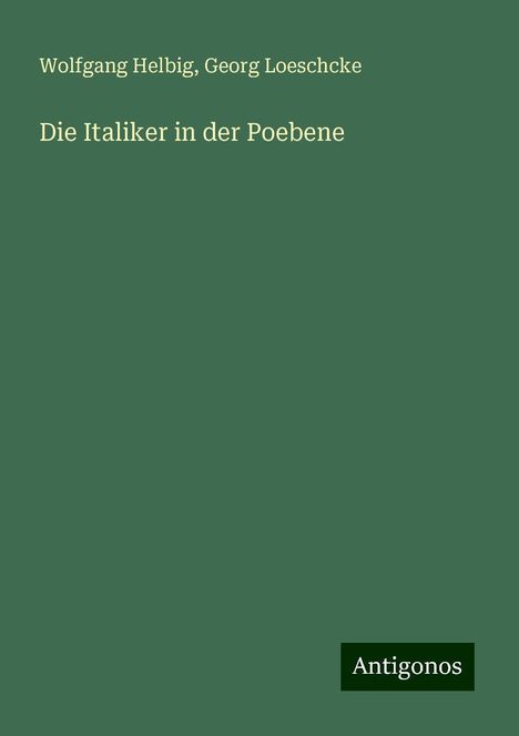 Wolfgang Helbig: Die Italiker in der Poebene, Buch