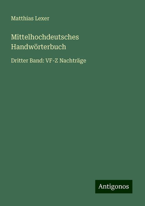 Matthias Lexer: Mittelhochdeutsches Handwörterbuch, Buch