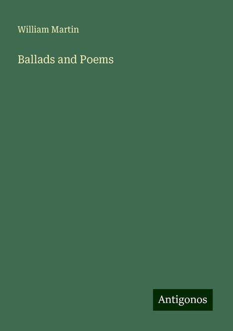 William Martin: Ballads and Poems, Buch