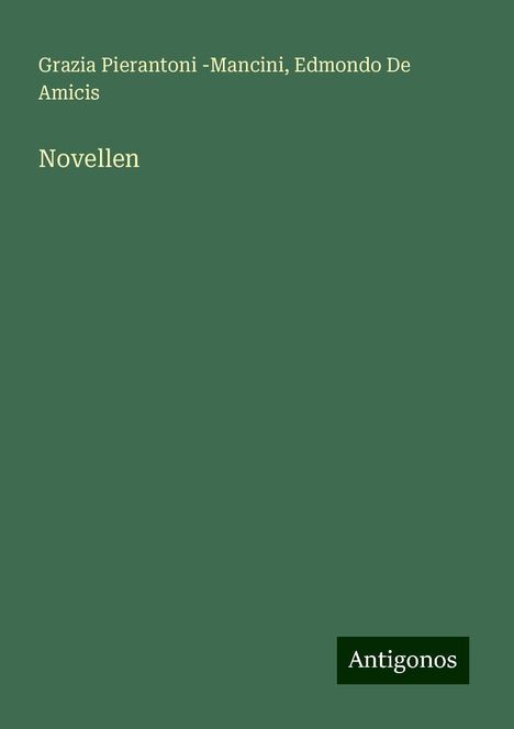 Grazia Pierantoni -Mancini: Novellen, Buch