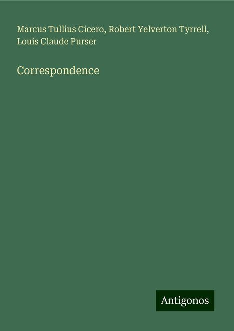 Marcus Tullius Cicero: Correspondence, Buch