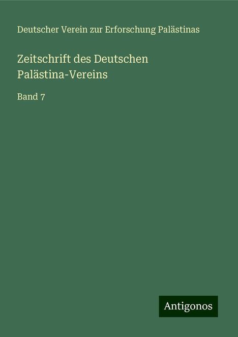 Deutscher Verein Zur Erforschung Palästinas: Zeitschrift des Deutschen Palästina-Vereins, Buch