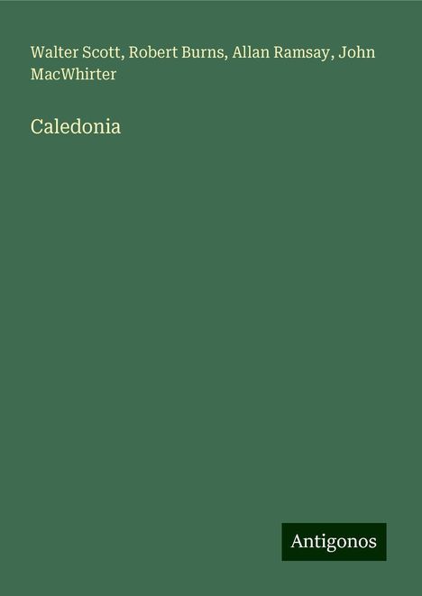 Walter Scott: Caledonia, Buch