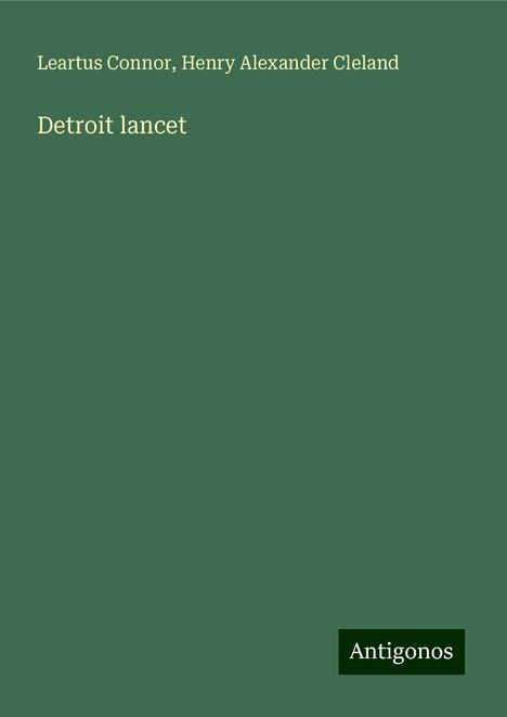 Leartus Connor: Detroit lancet, Buch