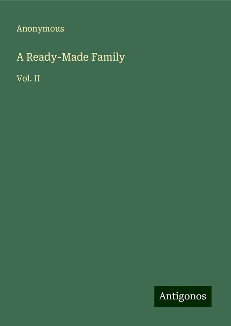 Anonymous: A Ready-Made Family, Buch