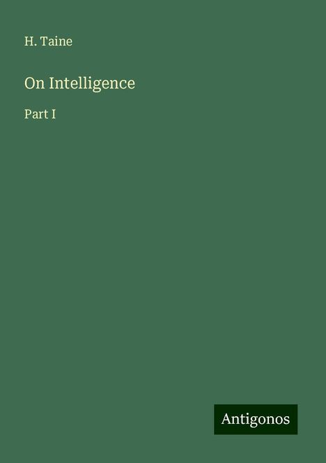 H. Taine: On Intelligence, Buch