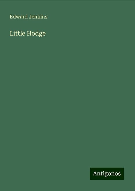 Edward Jenkins: Little Hodge, Buch