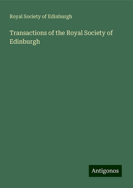 Royal Society Of Edinburgh: Transactions of the Royal Society of Edinburgh, Buch