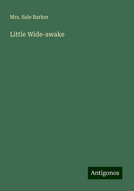 Sale Barker: Little Wide-awake, Buch