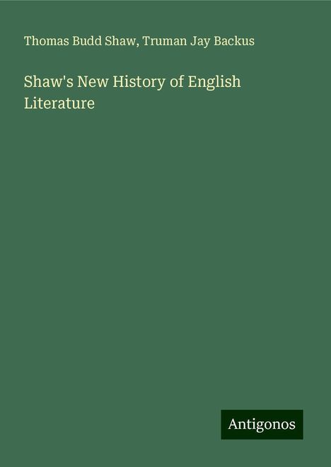 Thomas Budd Shaw: Shaw's New History of English Literature, Buch