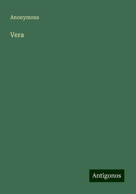 Anonymous: Vera, Buch