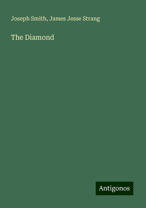 Joseph Smith: The Diamond, Buch