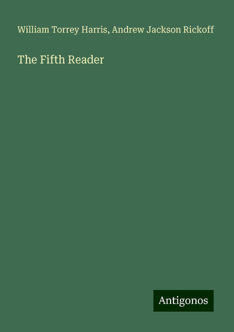 William Torrey Harris: The Fifth Reader, Buch