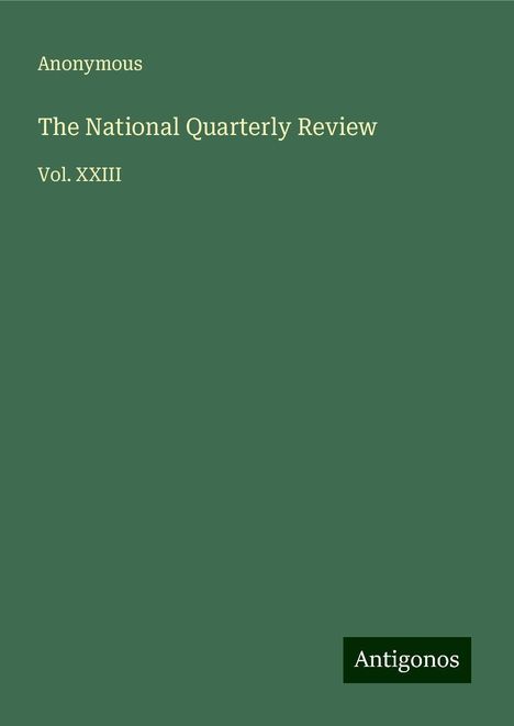 Anonymous: The National Quarterly Review, Buch