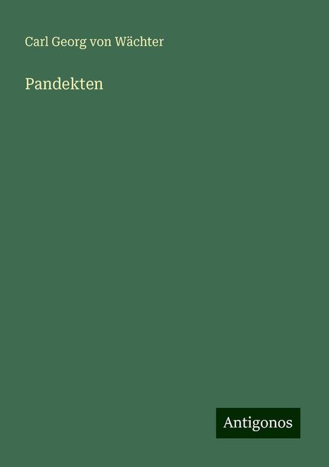 Carl Georg von Wächter: Pandekten, Buch