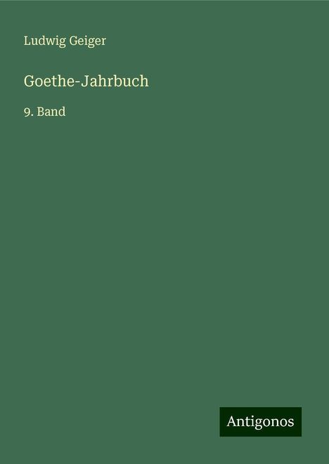 Ludwig Geiger: Goethe-Jahrbuch, Buch