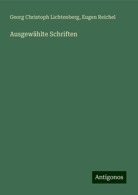 Georg Christoph Lichtenberg: Ausgewählte Schriften, Buch