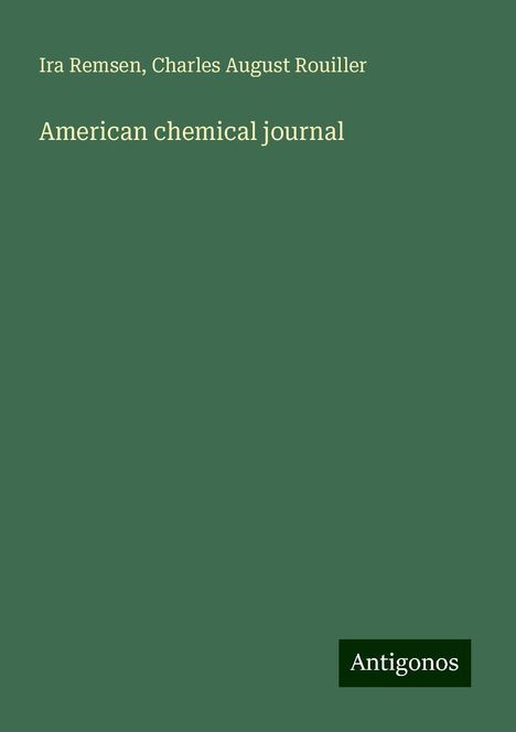 Ira Remsen: American chemical journal, Buch