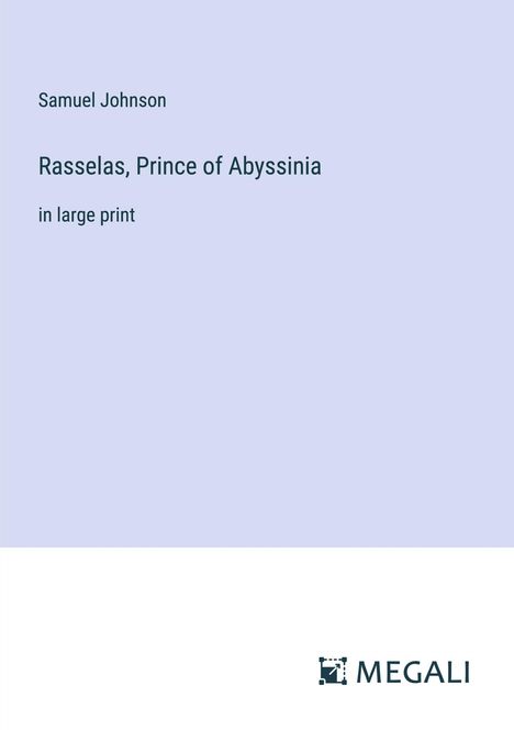 Samuel Johnson: Rasselas, Prince of Abyssinia, Buch