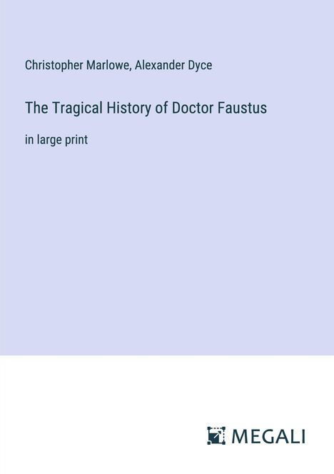 Christopher Marlowe: The Tragical History of Doctor Faustus, Buch