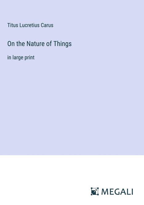 Titus Lucretius Carus: On the Nature of Things, Buch