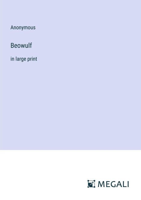 Anonymous: Beowulf, Buch