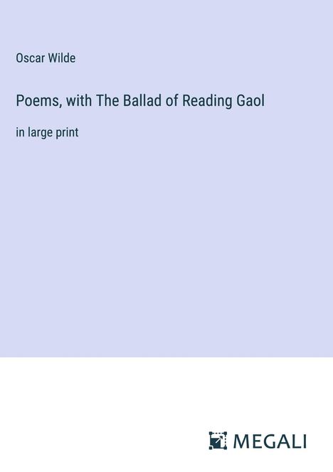 Oscar Wilde: Poems, with The Ballad of Reading Gaol, Buch