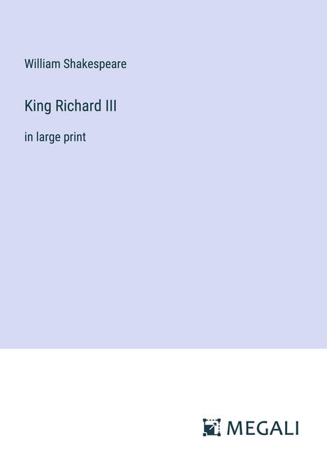 William Shakespeare: King Richard III, Buch