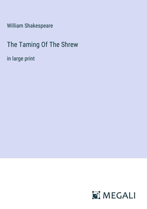 William Shakespeare: The Taming Of The Shrew, Buch