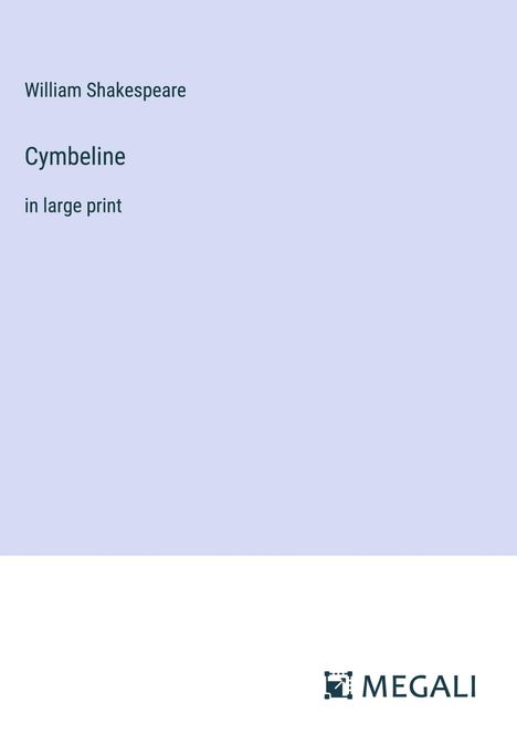 William Shakespeare: Cymbeline, Buch