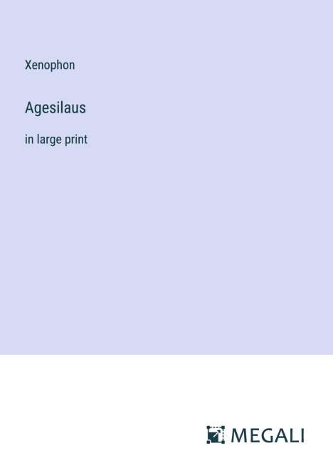Xenophon: Agesilaus, Buch