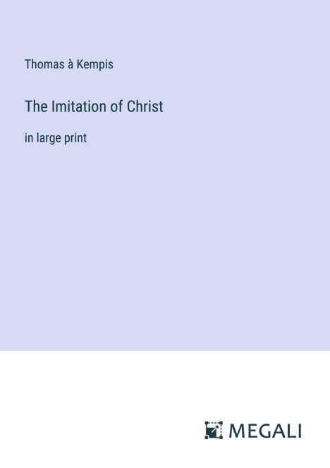 Thomas À Kempis: The Imitation of Christ, Buch