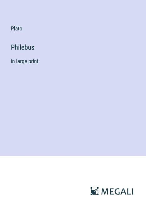 Plato: Philebus, Buch