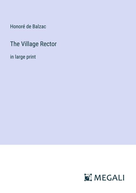 Honoré de Balzac: The Village Rector, Buch