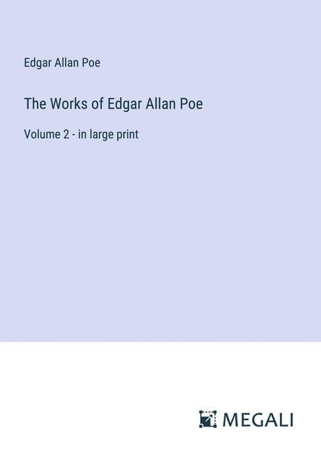 Edgar Allan Poe: The Works of Edgar Allan Poe, Buch