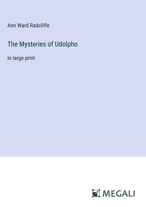 Ann Ward Radcliffe: The Mysteries of Udolpho, Buch