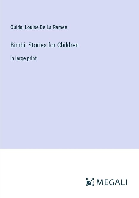 Ouida: Bimbi: Stories for Children, Buch