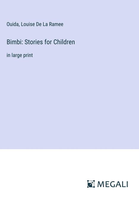 Ouida: Bimbi: Stories for Children, Buch