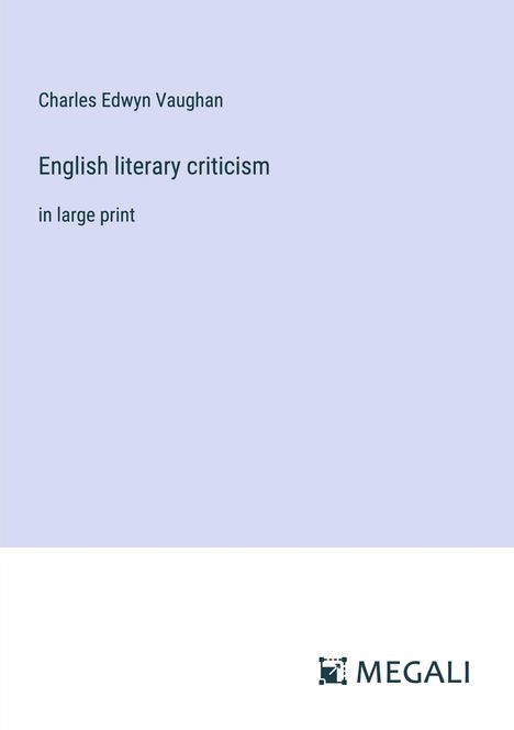 Charles Edwyn Vaughan: English literary criticism, Buch