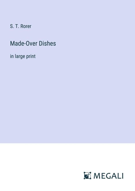 S. T. Rorer: Made-Over Dishes, Buch