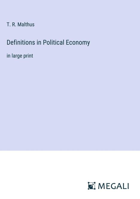 T. R. Malthus: Definitions in Political Economy, Buch