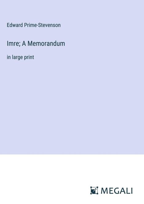 Edward Prime-Stevenson: Imre; A Memorandum, Buch