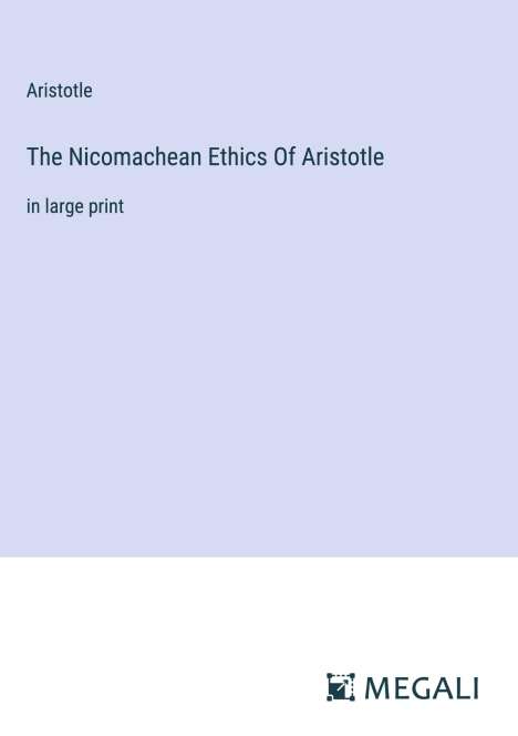 Aristotle: The Nicomachean Ethics Of Aristotle, Buch