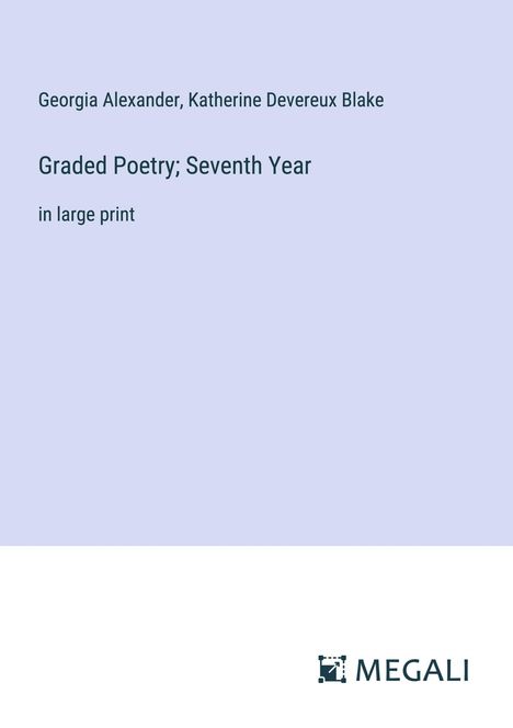 Georgia Alexander: Graded Poetry; Seventh Year, Buch