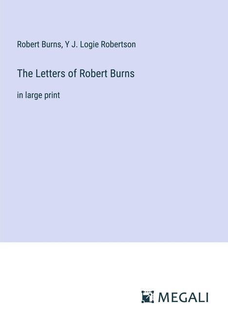 Robert Burns (1759-1796): The Letters of Robert Burns, Buch