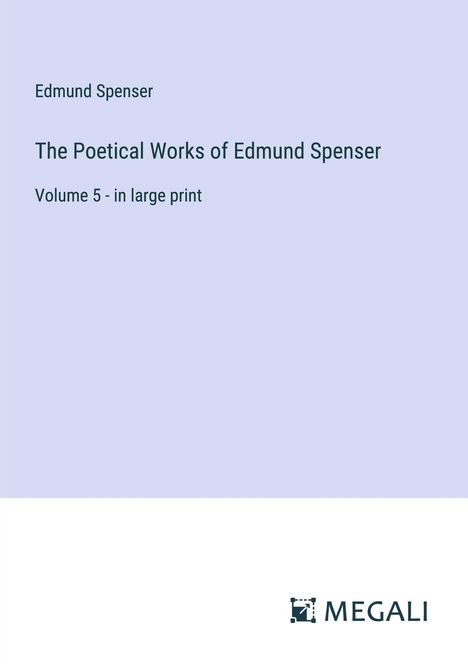 Edmund Spenser: The Poetical Works of Edmund Spenser, Buch